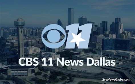 cbslocal dfw|channel 11 news fort worth.